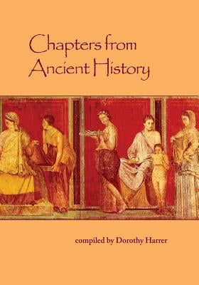 Chapters from Ancient History Paperback Waldorf Publications