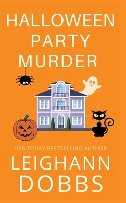 Halloween Party Murder Paperback Leighann Dobbs Publishing