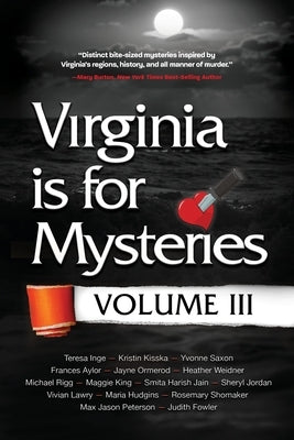 Virginia is for Mysteries: Volume III Paperback Koehler Books