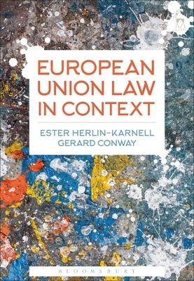 European Union Law in Context by Herlin-Karnell, Ester