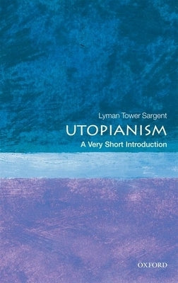 Paperback of Utopianism: A Very Short Introduction book by Oxford University Press, USA, showing the cover with title and design.