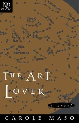 The Art Lover: A Novel Paperback New Directions Publishing Corporation