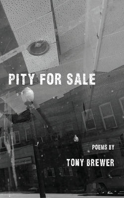 Pity for Sale Paperback Gasconade Press