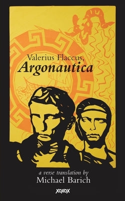 Valerius Flaccus, Argonautica Paperback Xoxoxpress