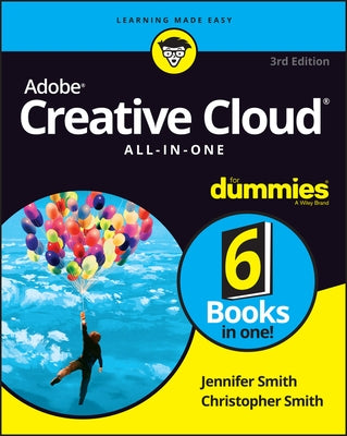 Adobe Creative Cloud All-In-One for Dummies Paperback For Dummies