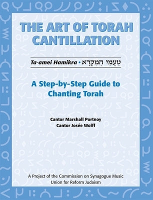 Paperback book titled "The Art of Torah Cantillation" by Urj Press, featuring a cover image with Hebrew script and musical notes.
