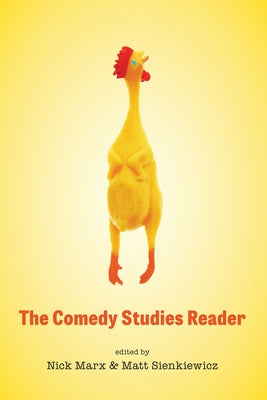 The Comedy Studies Reader Paperback University of Texas Press