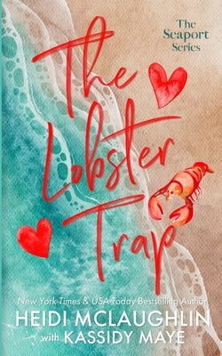 The Lobster Trap Paperback Books by Heidi McLaughlin