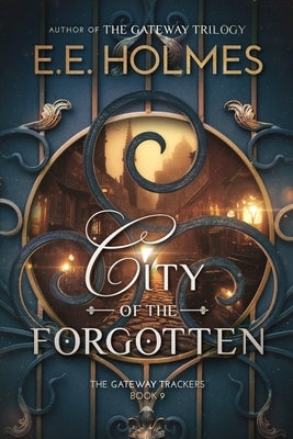 City of the Forgotten Paperback Fairhaven Press LLC