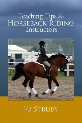 Teaching Tips for Horseback Riding Instructors Rosedog Books