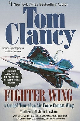 Fighter Wing: A Guided Tour of an Air Force Combat Wing Paperback Berkley Books