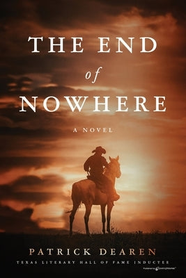 The End of Nowhere by Dearen, Patrick