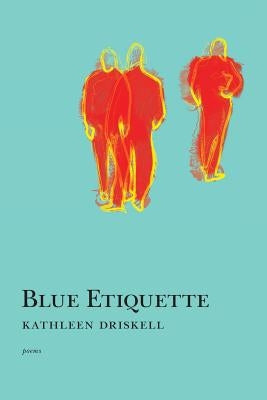 Blue Etiquette Paperback Red Hen Press