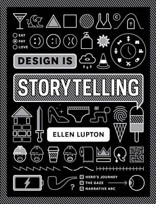 Design Is Storytelling Paperback Cooper Hewitt