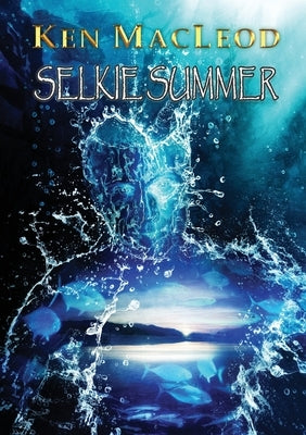 Selkie Summer Paperback Newcon Press