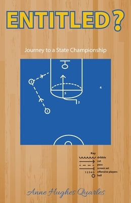 Entitled ?, Journey to a State Championship Paperback Peppertree Press