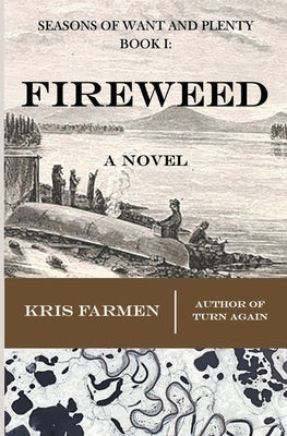 Fireweed Paperback Blazo House