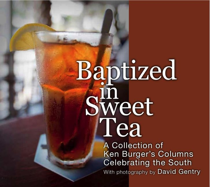 Baptized in Sweet Tea Evening Post Books