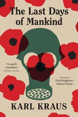The Last Days of Mankind: The Complete Text Paperback Yale University Press