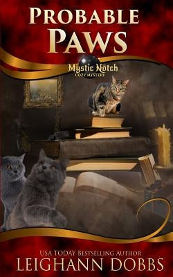 Probable Paws Paperback Leighann Dobbs Publishing