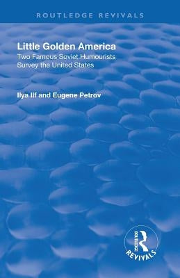 Revival: Little Golden America (1944) Paperback Routledge