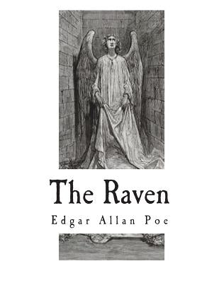 The Raven: Fully Illustrated Paperback Createspace Independent Publishing Platform