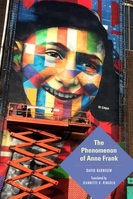 The Phenomenon of Anne Frank Paperback Indiana University Press