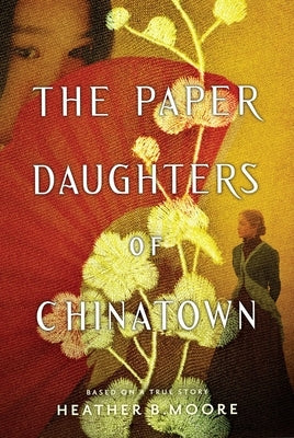 Paperback of The Paper Daughters of Chinatown by Shadow Mountain featuring Asian-inspired cover art and title text.