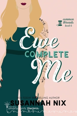 Ewe Complete Me Paperback Smartypants Romance