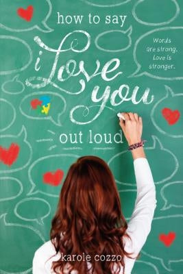 How to Say I Love You Out Loud Paperback St. Martins Press-3PL