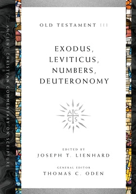 Exodus, Leviticus, Numbers, Deuteronomy Paperback IVP Academic