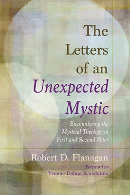 The Letters of an Unexpected Mystic Paperback Wipf & Stock Publishers