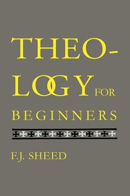 Theology for Beginners Paperback Martino Fine Books