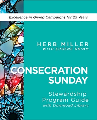 Consecration Sunday Stewardship Program Guide with Download Library Paperback Abingdon Press