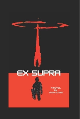 Ex Supra Paperback Independently Published