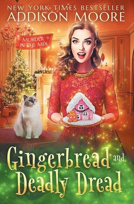 Gingerbread and Deadly Dread Paperback Independently Published