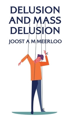Delusion And Mass Delusion Paperback Lushena Books