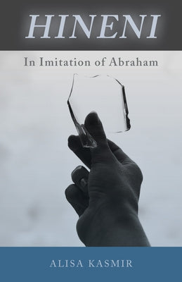 Hineni: In Imitation of Abraham Paperback Liturgical Press