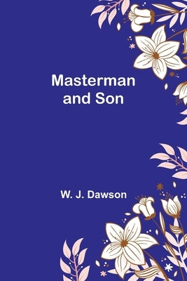 Masterman and Son Paperback Alpha Edition