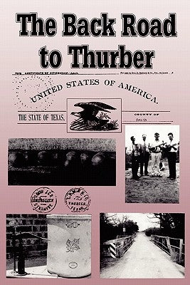 The Back Road to Thurber Paperback Joy Presswork Collection