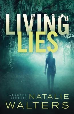 Living Lies Paperback Fleming H. Revell Company