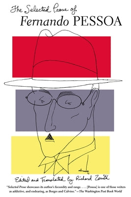 The Selected Prose of Fernando Pessoa Paperback Grove Press