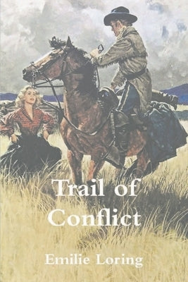 The Trail of Conflict Paperback Must Have Books