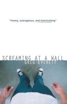 Screaming at a Wall Paperback Grundle Ink Publications