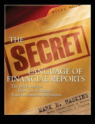 The Secret Language of Financial Reports: The Back Stories That Can Enhance Your Investment Decisions Paperback McGraw-Hill Companies
