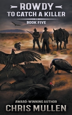 Rowdy: To Catch A Killer Paperback Wise Wolf Books