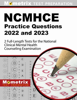 Paperback Ncmhce Practice Questions 2022-2023 by Mometrix Media LLC, featuring full-length tests for mental health counseling exam.