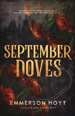 September Doves: Jackals and Vipers Duet Paperback Emmerson Hoyt