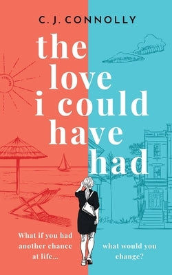 THE LOVE I COULD HAVE HAD the perfect uplifting story to read this summer full of love, loss and romance Paperback Joffe Books Ltd