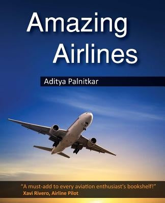 Amazing Airlines Paperback Createspace Independent Publishing Platform
